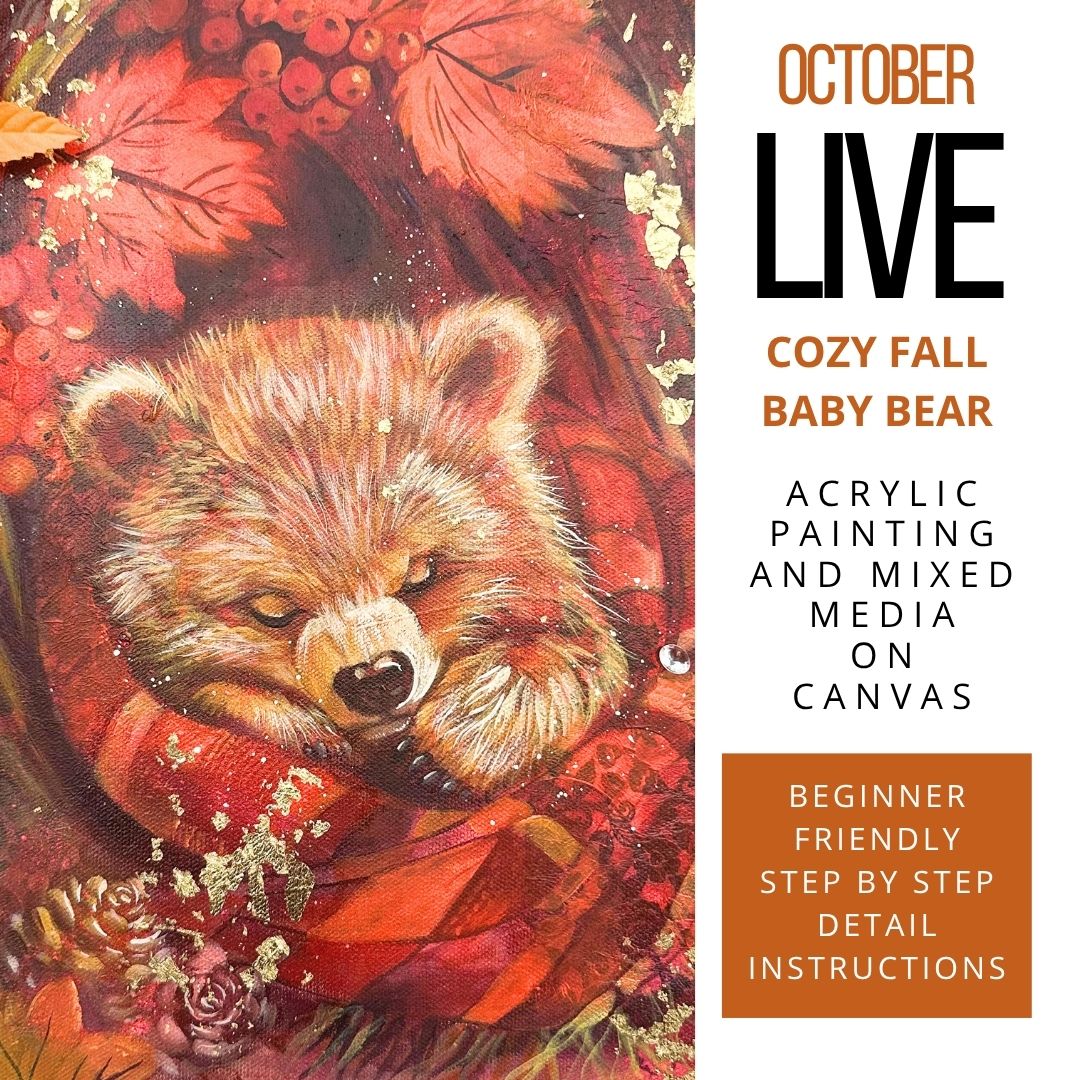 LIVE Cozy Fall Baby Bear Mixed Media &amp; Acrylic Painting Workshop | October 22 &amp; 23, 2026 🐻🍂