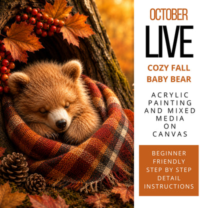 LIVE Cozy Fall Baby Bear Mixed Media &amp; Acrylic Painting Workshop | October 22 &amp; 23, 2026 🐻🍂